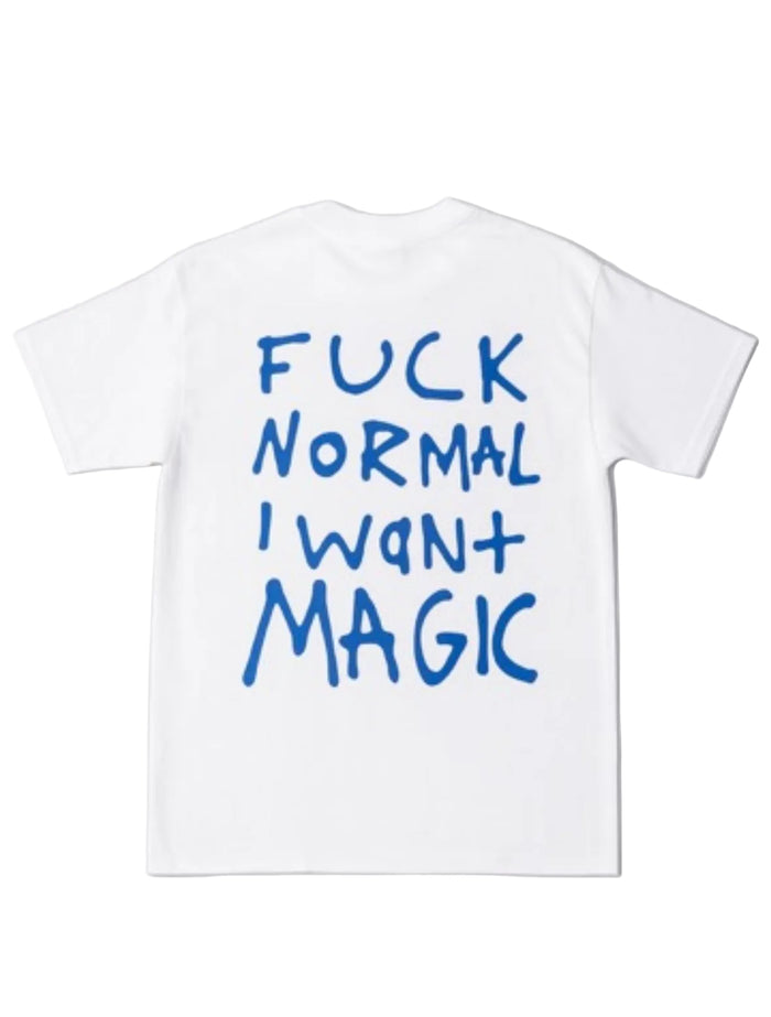 fuck normal i want magic